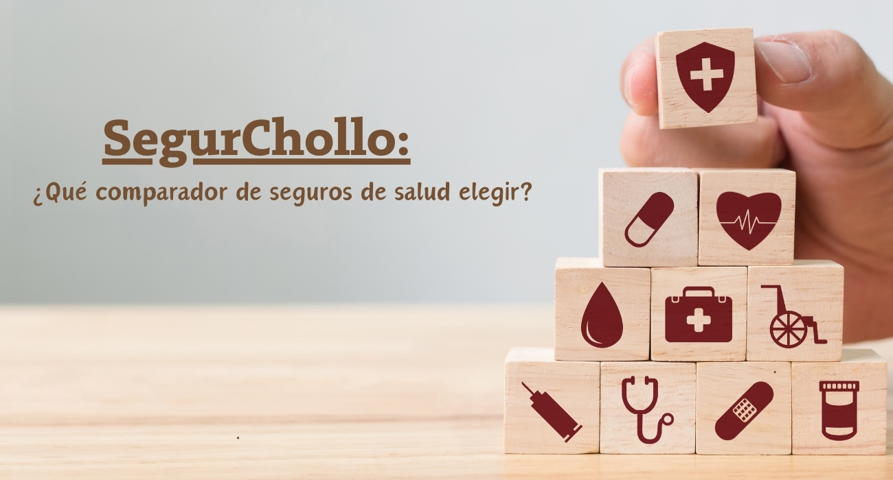 SegurChollo: ¿Qué comparador de seguros de salud elegir?